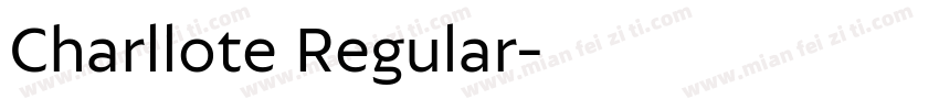 Charllote Regular字体转换